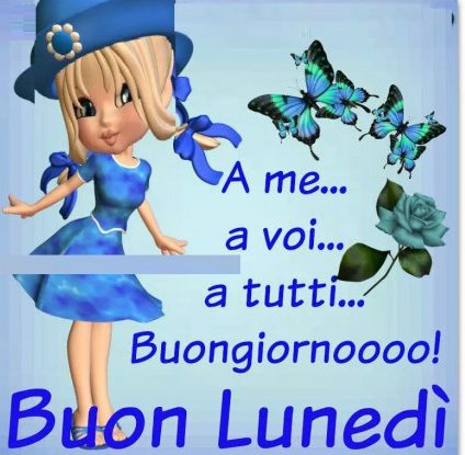 Immagini buon lunedì