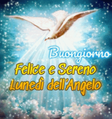 buon lunedi dell'Angelo