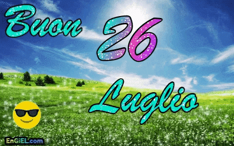 GIF Buon 26 Luglio