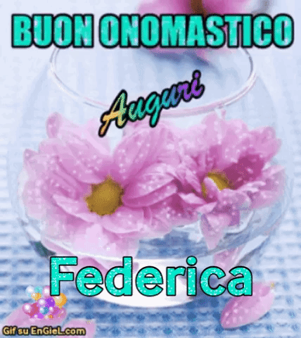 GIF Buon Onomastico Federica