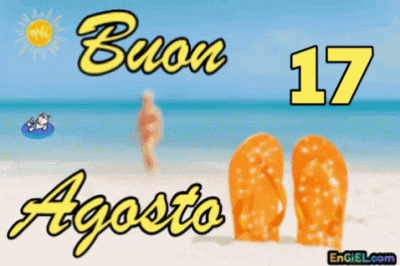 GIF Buon 17 Agosto
