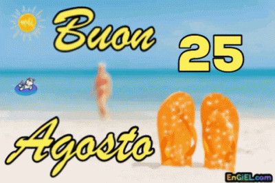 GIF Buon 25 Agosto