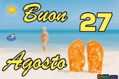 GIF Buon 27 Agosto