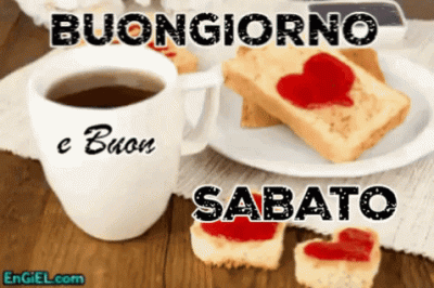 GIF Buongiorno e Buon Sabato