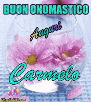 Buon Onomastico Carmelo