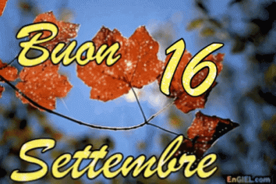 GIF Buon 16 Settembre