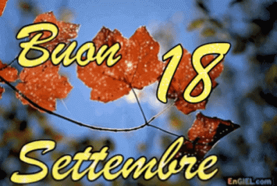 GIF Buon 18 Settembre