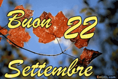 GIF Buon 22 Settembre