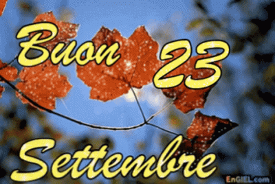 GIF Buon 23 Settembre