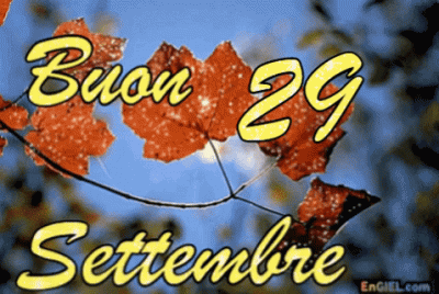 GIF Buon 29 Settembre
