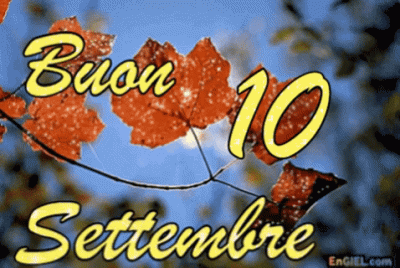 GIF Buon 10 Settembre