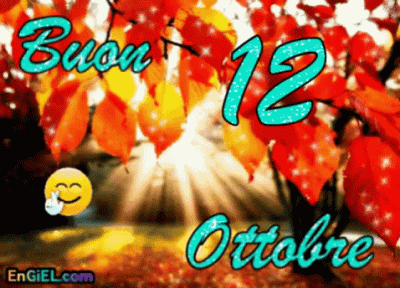 GIF Buon 12 Ottobre