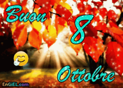 GIF Buon 8 Ottobre