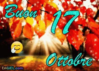 GIF Buon 17 Ottobre