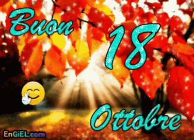 GIF Buon 18 Ottobre