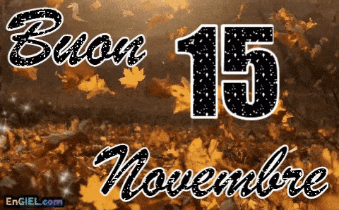 GIF Buon 15 Novembre