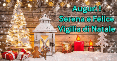 GIF Auguri_Serena e Felice Vigilia di Natale