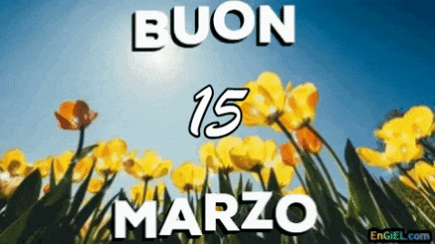 GIF Buon 15 Marzo